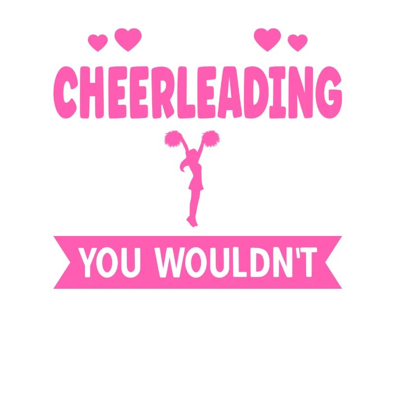 C’est une chose de cheerleading que vous ne comprendriez pas