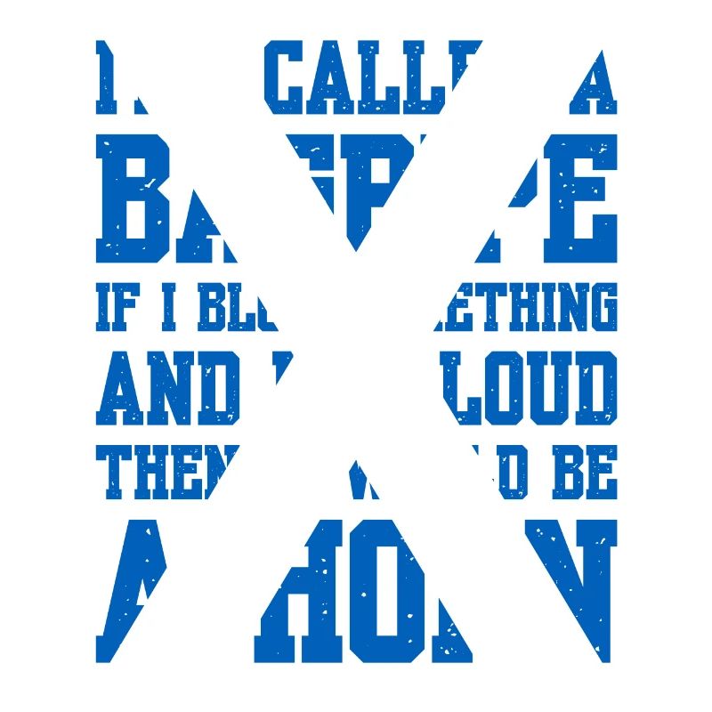 It's Called A Bagpipe If I Blow Something