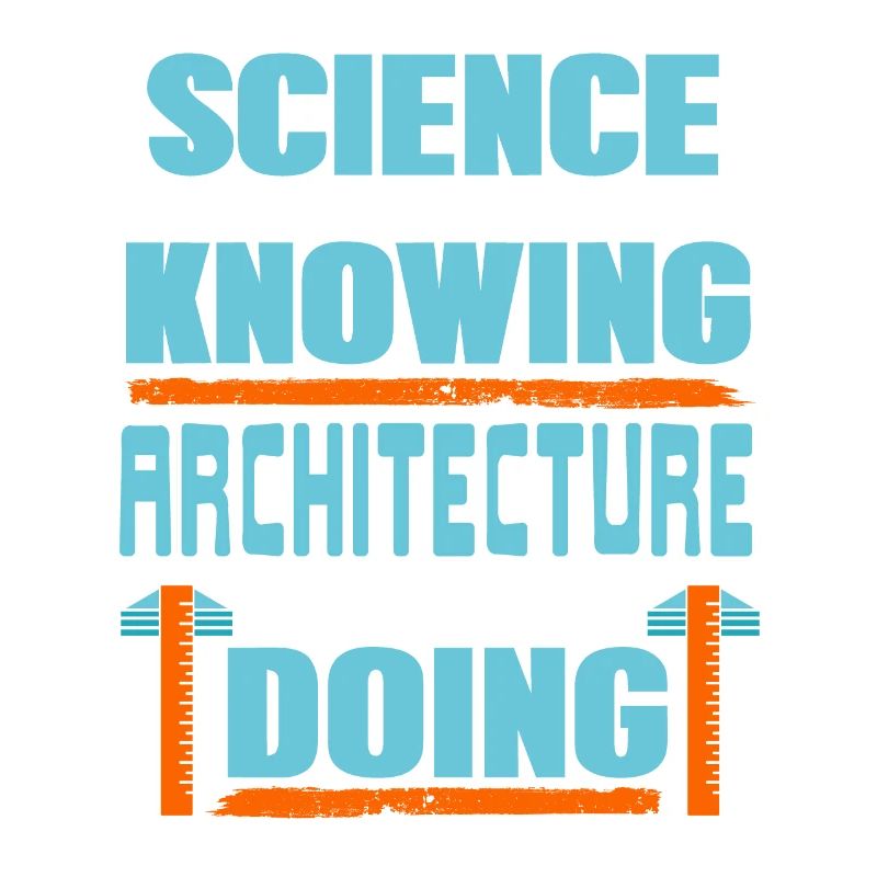 Science Is About Knowing Architecture Is About