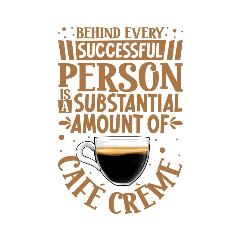 Successful only with Café Crème