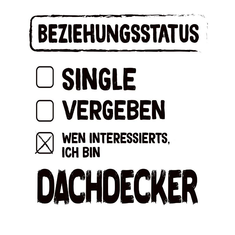 Roofer Relationship Status