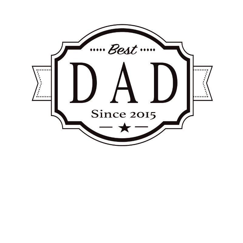 Best dad since 2015