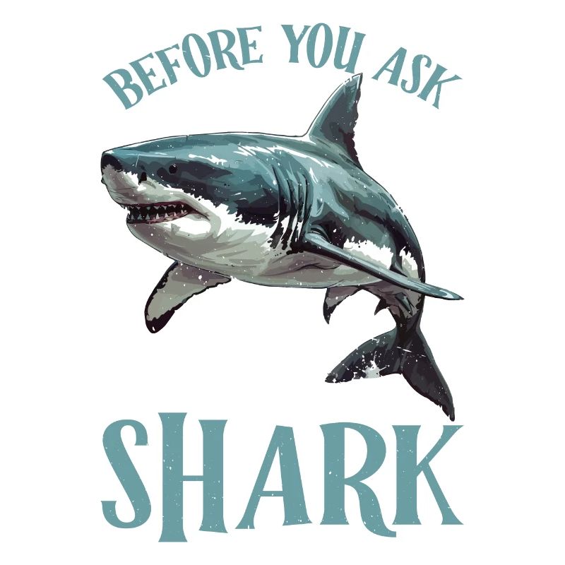 Before You Ask It Was A Shark 2
