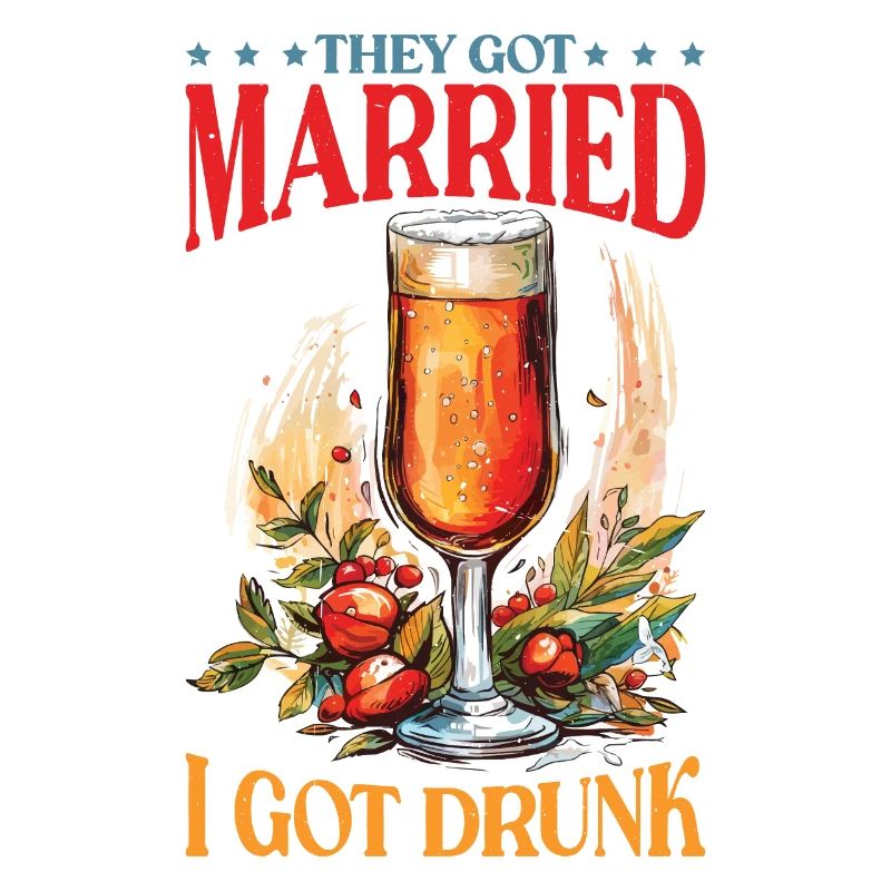 They Got Married I Got Drunk 5