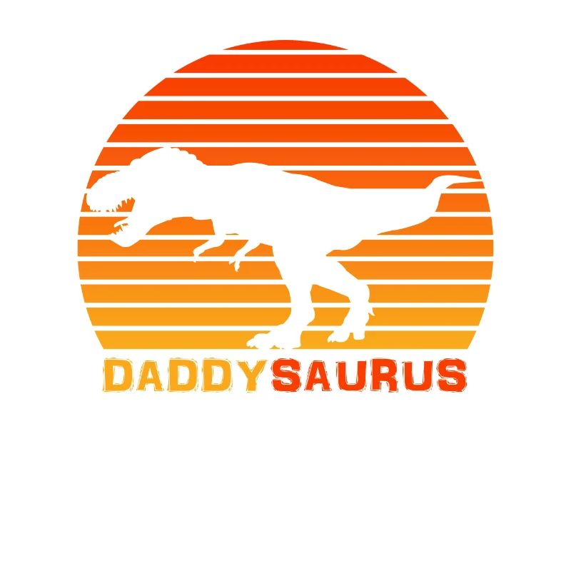 Daddy Dinosaur Daddy saurus For Daddy