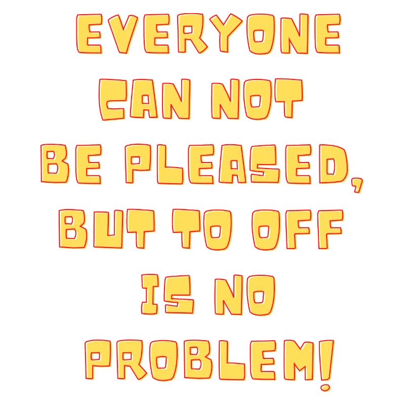 off is not a problem