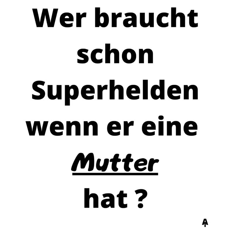 Superheld Mutter