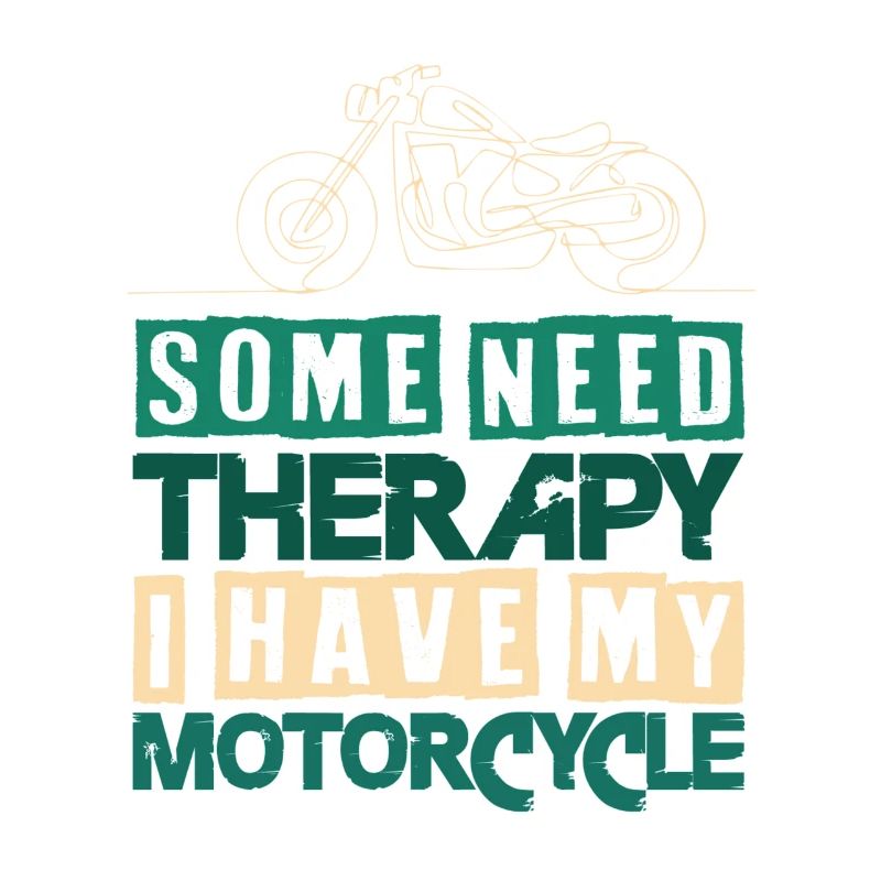 Motorcycle Therapy Biker Saying