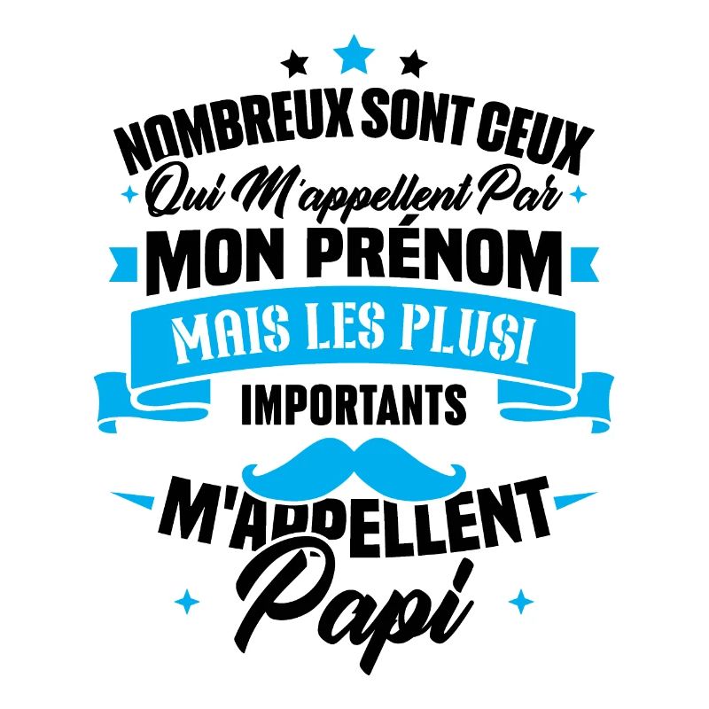 Les plus importants mappellent papi / Cadeau papi