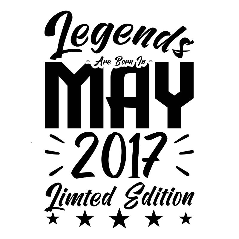 Born May 2017 Birthday gift 2017.