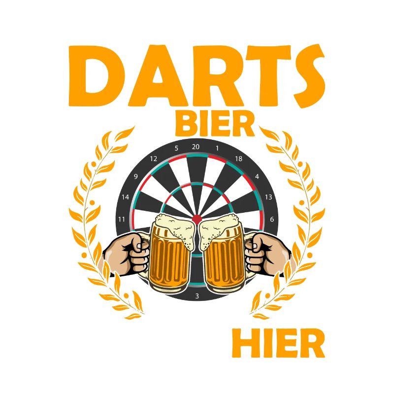Darts & Bier Darum bin ich hier Dartscheibe Team D