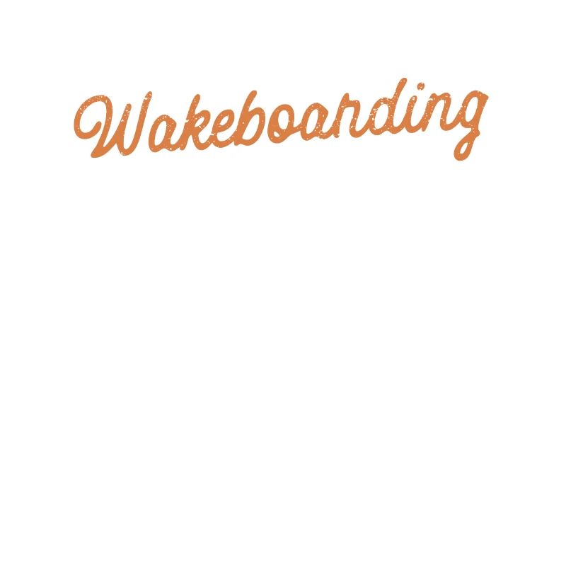 I'd Rather Be Wakeboarding Lustiger Wakeboarder
