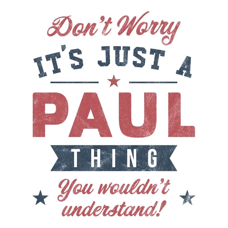 Its a Paul thing