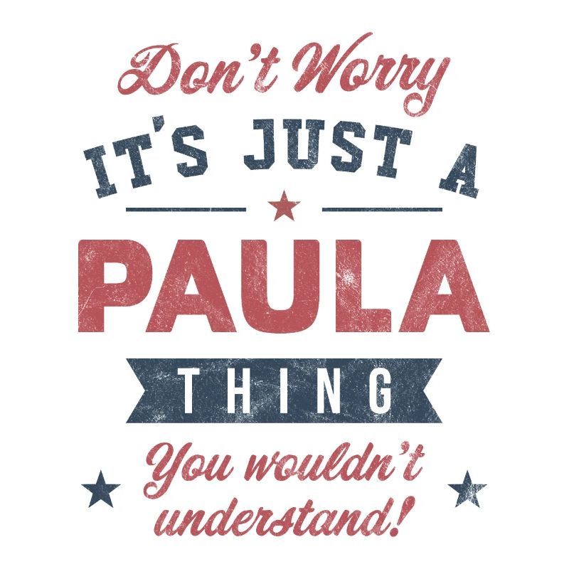 Its a Paula thing