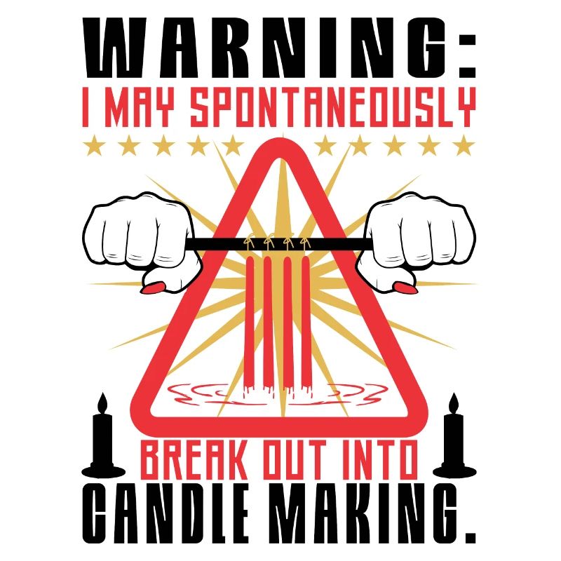 Warning: I may spontaneous candle making.