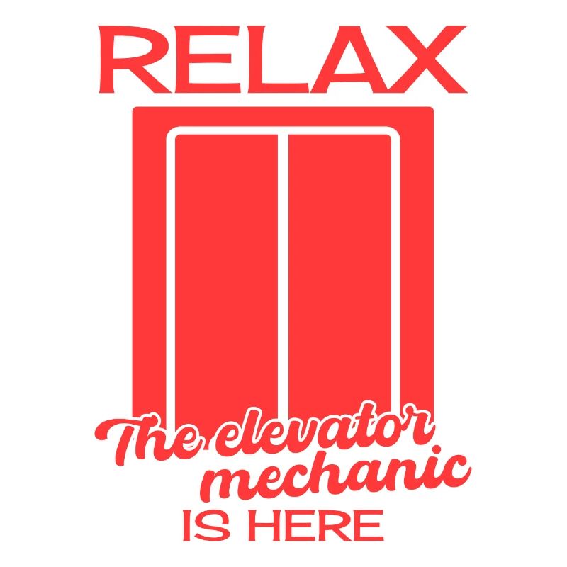 Elevator Inspector Relax Elevator Mechanic Is Here