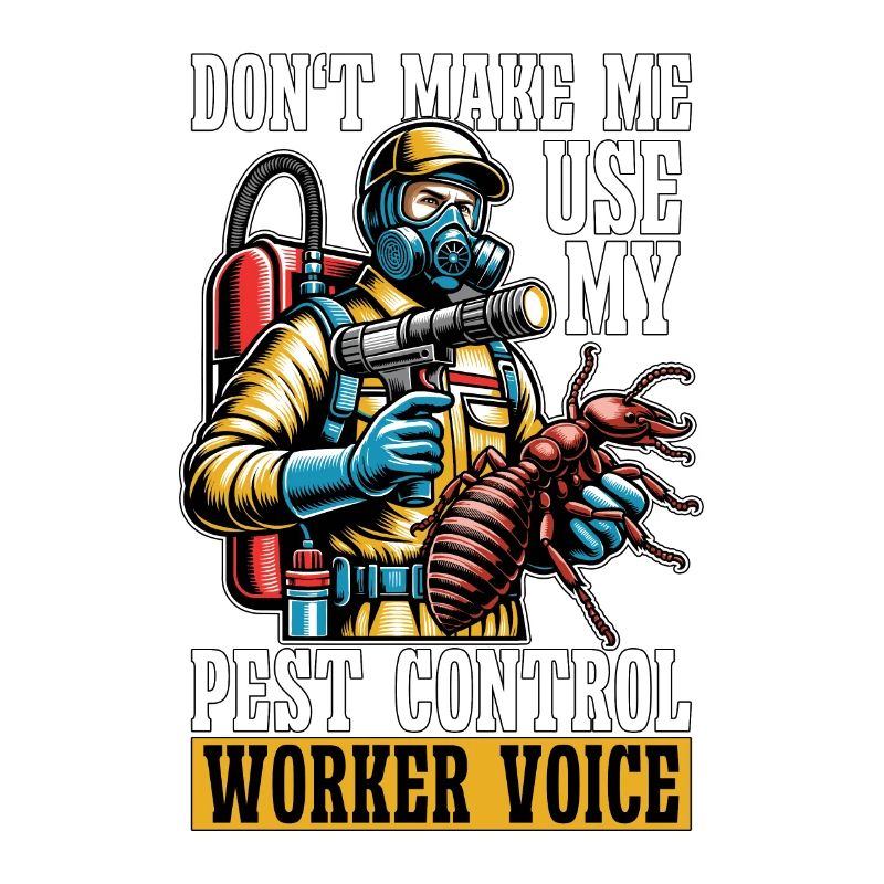 Pest Control Don't Make Me Use My Insect Solutions