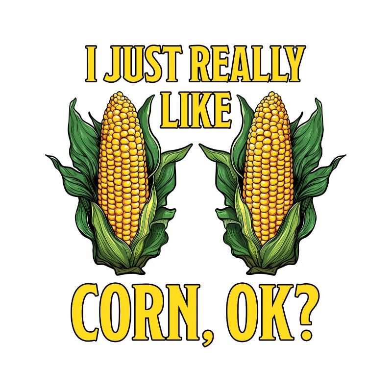 Corn on the cob saying corn funny corn on the cob gift