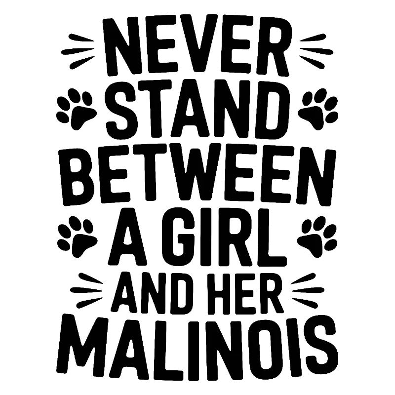 Belgian Shepherd Saying Malinois Gift