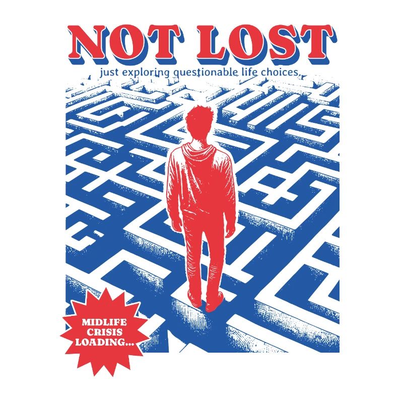 Midlife Crises Loading - I ́m not Lost - verloren