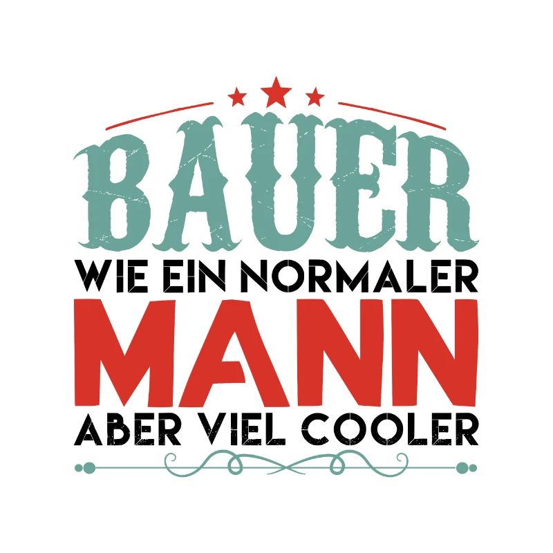 Trecker Traktor Bauer Spruch !