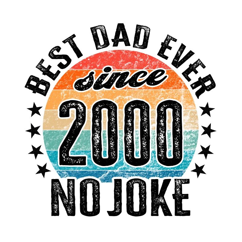 Bester Papa der Welt seit 2000 No Joke