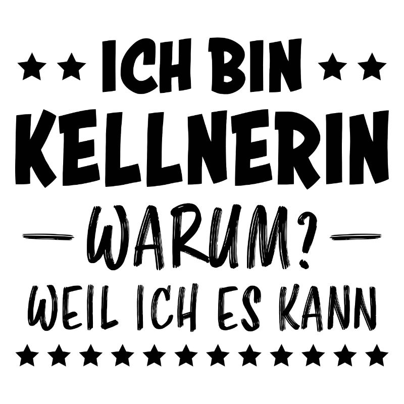 Kellnerin Spruch Kellner Beruf Kellnerin Geschenk