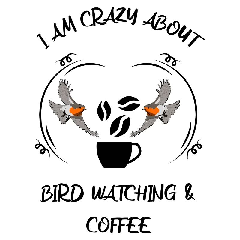 Bird Watching Bird Watching Birding Coffee
