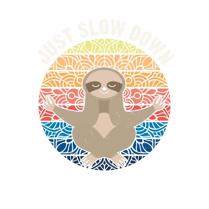 Slow Down Sloth Retro Sloth Meditation Sloth