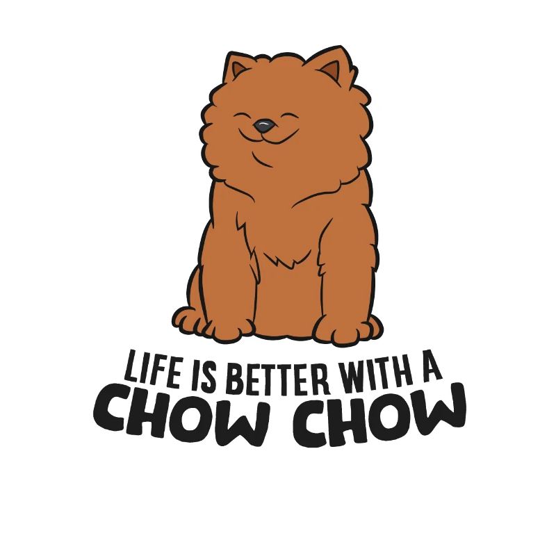 Das Leben Ist Besser Mit Einem Chow Chow Hund