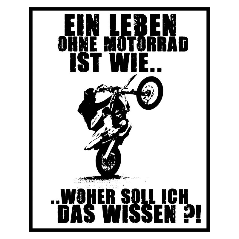 Ein Leben ohne Motorrad.. sinnlos