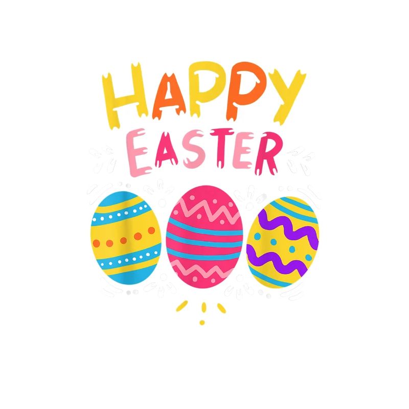 Easter Happy Easter Eggs Happy Easter