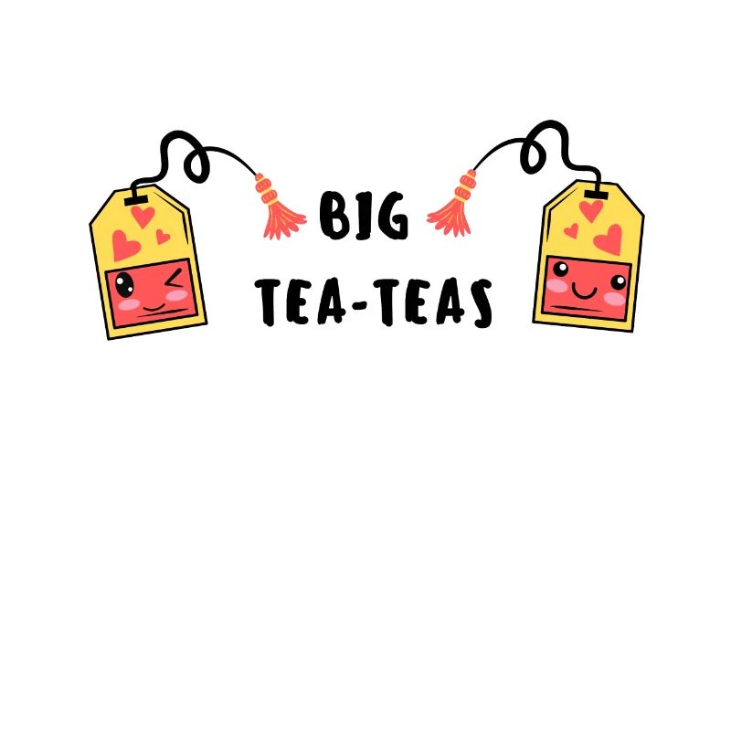 Big Tea-Teas