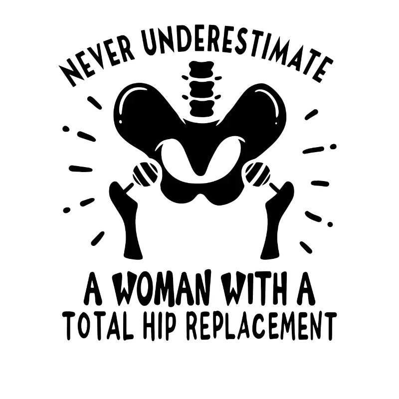 Hip Replacement Hip Surgery Post-OP poison idea