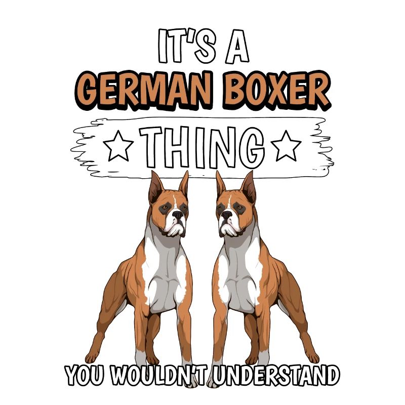Boxer It’s A German Boxer Thing