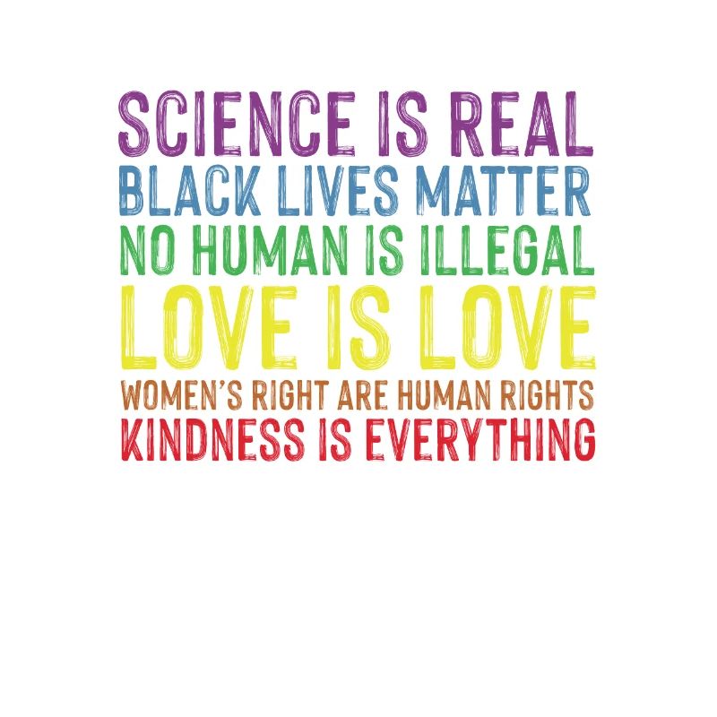 Kindness is EVERYTHING Science is Real Love