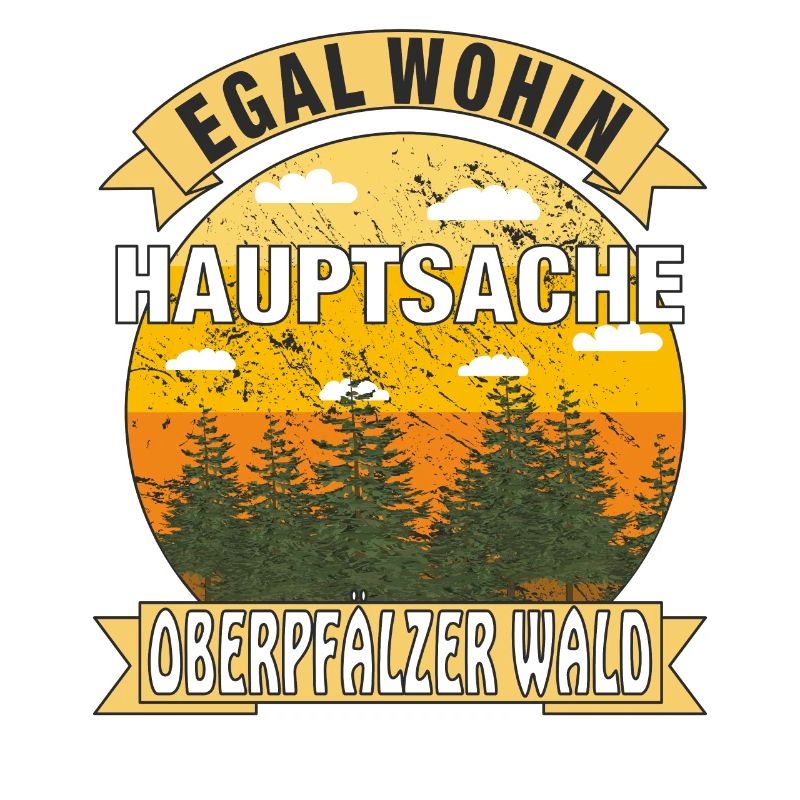 HAUPTSACHE OBERPFÄLZER WALD