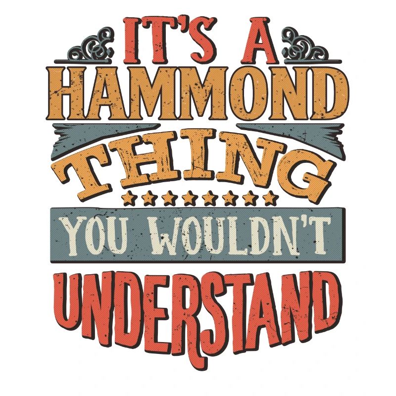 C’est une chose Hammond que vous ne comprendriez pas -