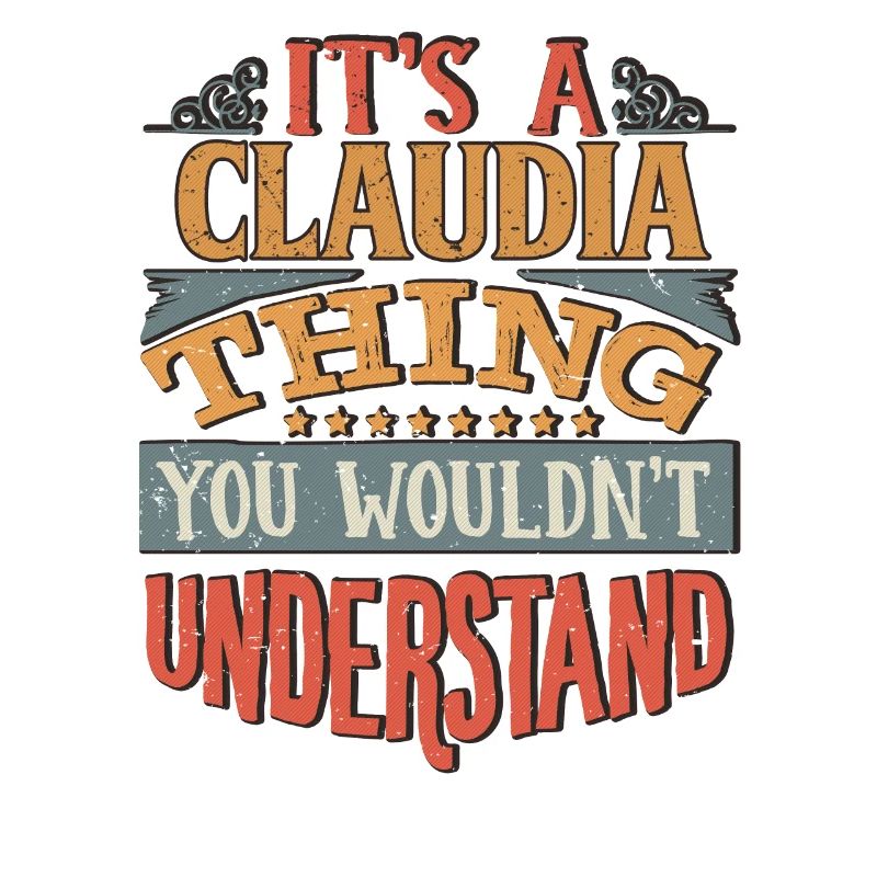 C’est une chose Claudia que vous ne comprendriez pas -