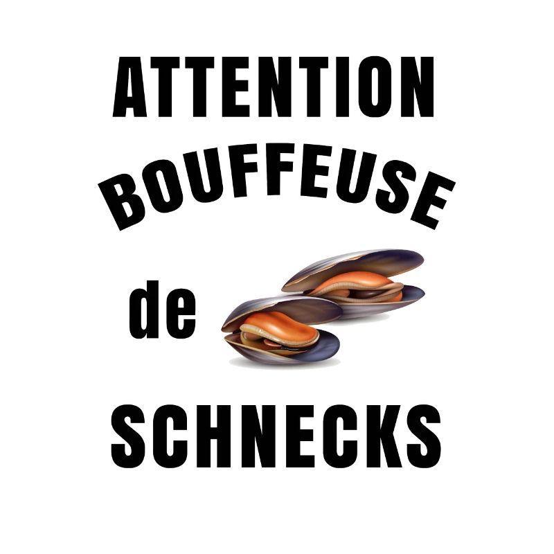Attention bouffeuse de schnecks - Cadeau LGBT
