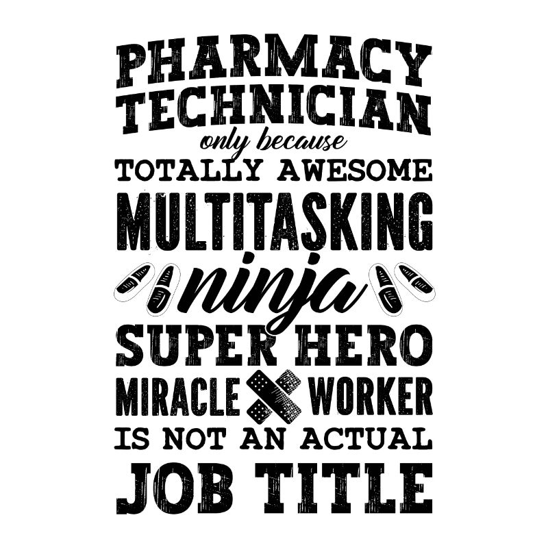 Pharmacy Technician Pharmacy Technician Gift Idea