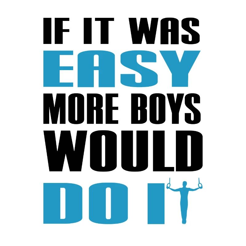 If It Was Easy More Boys Would Do It Gymnast Gift