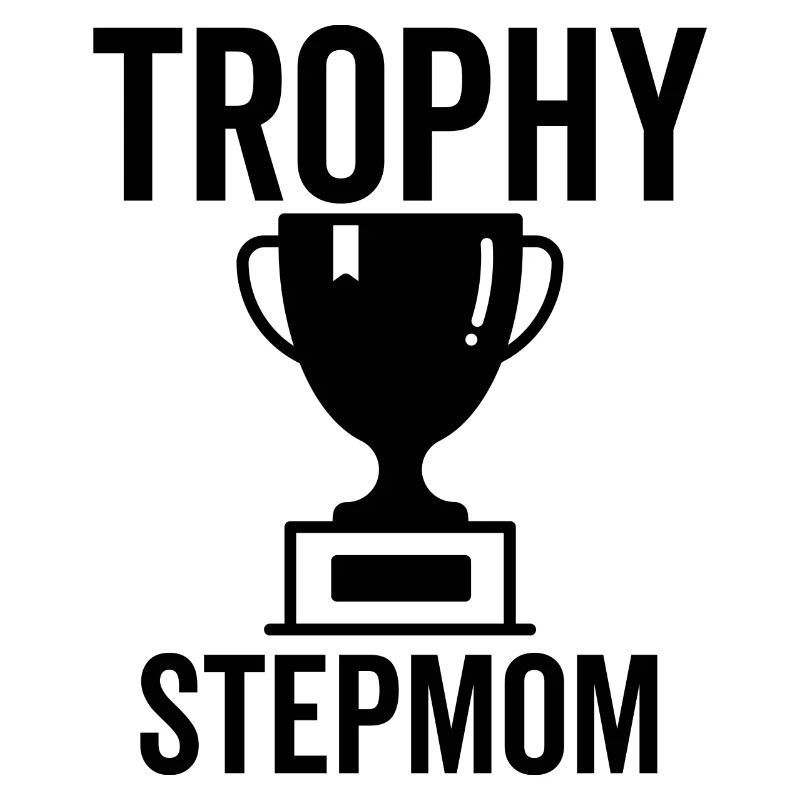 Trophy Stepmom
