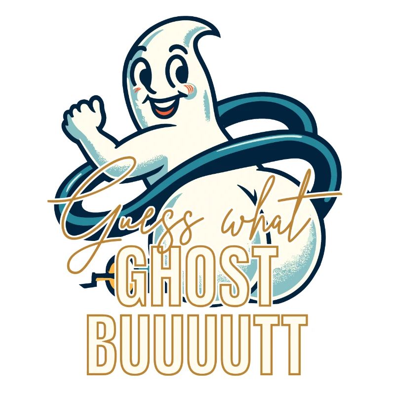 Guess what? Ghost butt! Funny Ghost Saying