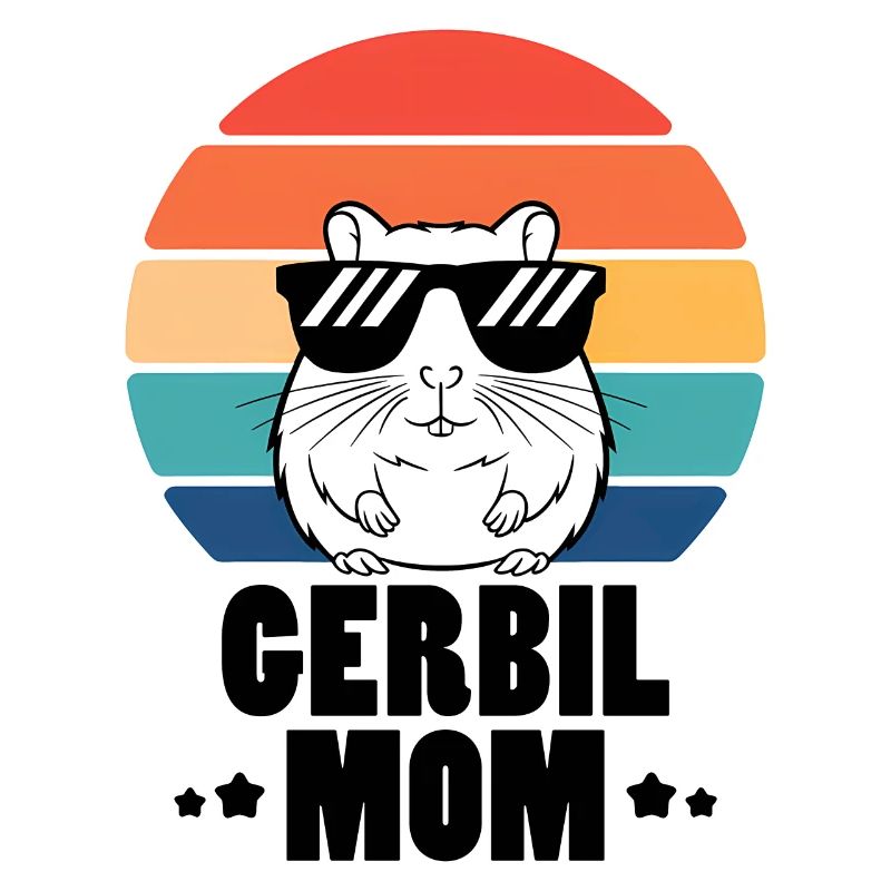 Gerbil Saying Gerbil Mom Funny Gerbil Gift