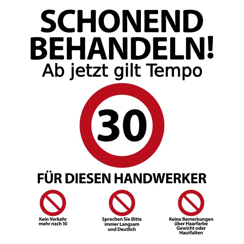 30. Handwerker Geburtstag mit Spruch