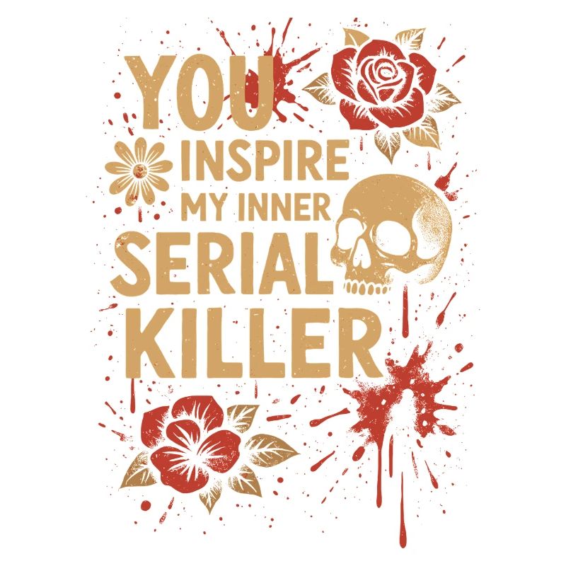 Inner Serial Killer Inspired