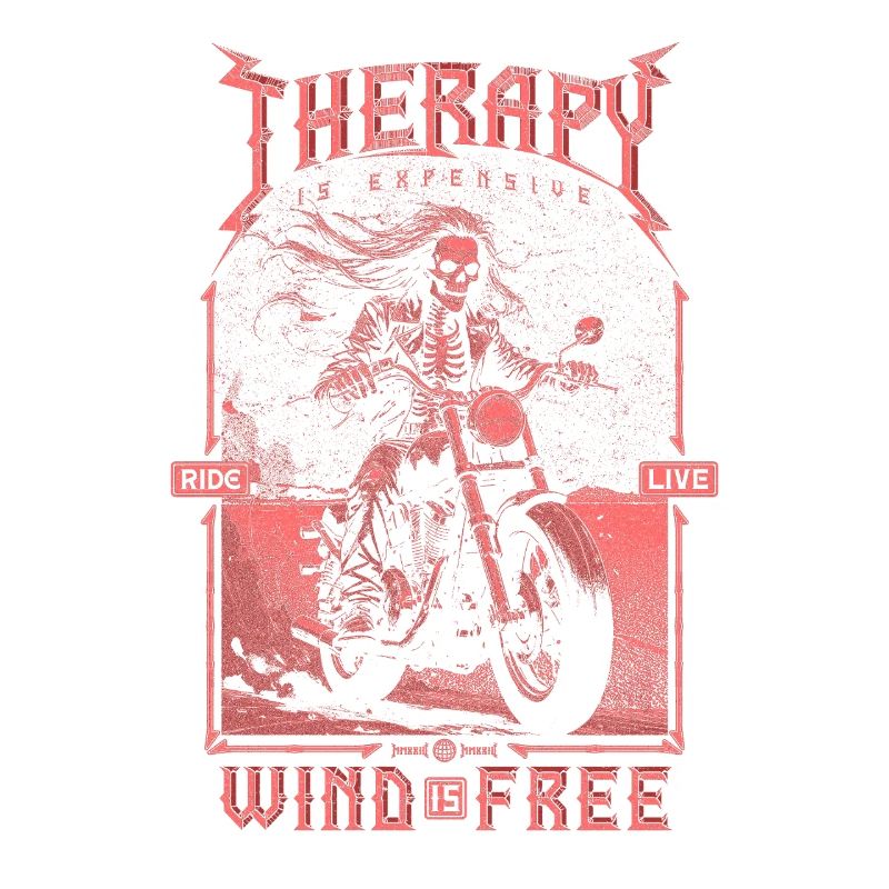 Therapy Is Expensive Wind Is Free Biker Skull