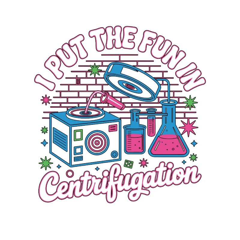 Lab Technician I Put The Fun In Laboratory Work