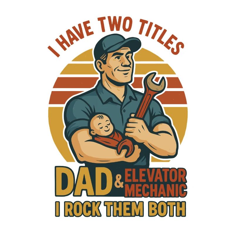 Funny Elevator Inspector Dad And Elevator Mechanic